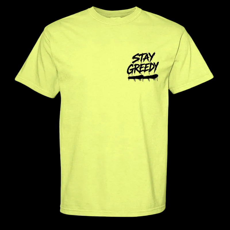 Yellow t-shirt with 'Stay Greedy' text 